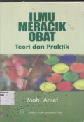 Ilmu Meracik Obat : Teori dan Praktik