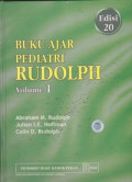 Buku Ajar Pediatri Rudolph = Rudolph's Pediatrics, Volume 1