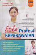 Etika Profesi Keperawatan