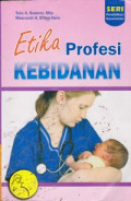 Etika Profesi Kebidanan