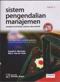 SISTEM PENGENDALIAN MANAJEMEN : PENGUKURAN KINERJA,EVALUASI, DAN INSENTIF: EDISI 3:Management control systems : performance measurement, evaluation and incentives, 3th ed.