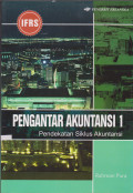 PENGANTAR AKUNTANSI 1 : PENDEKATAN SIKLUS AKUNTANSI