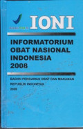 IONI : Informatorium Obat Nasional Indonesia 2008