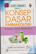 Konsep Dasar Farmakologi : Panduan untuk Mahasiswa = Basic Concepts in Pharmacology: a Student's Survival Guide