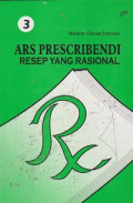 Ars Prescribendi Resep Yang Rasional, Jilid 3