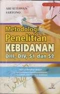 Metodologi Penelitian Kebidanan DIII, DIV, S1 dan S2