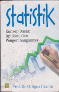 Statistik : Konsep dasar, Aplikasi & Pengembangannya