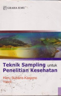 Teknik Sampling untuk Penelitian Kesehatan