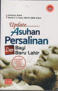 Update Asuhan Persalinan dan Bayi Baru lahir