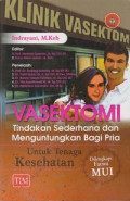 Vasektomi Tindakan Sederhana dan Menguntungkan bagi Pria