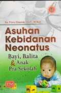 Asuhan Kebidanan Neonatus Bayi, Balita dan Anak Pra Sekolah
