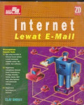 Internet Lewat E-Mail = The Internet by E-Mail