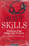 Soft Skills Bidan dan Perawat