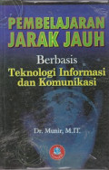 Pembelajaran Jarak Jauh Berbasis Teknologi Informasi dan Komunikasi