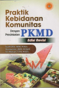 Praktik Kebidanan Komunitas Dengan Pendekatan PKMD