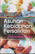 Asuhan Kebidanan Persalinan (Intranatal Care)