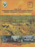 Sistem Penanggulangan Gawat Darurat Terpadu (SPGDT)