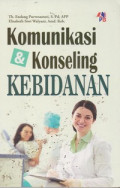 Komunikasi dan Konseling Kebidanan