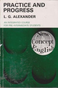 Practice and Progress : An Integrated Course For Pres-Intermediate Students