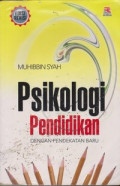 Psikologi Pendidikan Dengan Pendekatan Baru