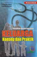Asuhan Keperawatan Keluarga Konsep dan Praktik