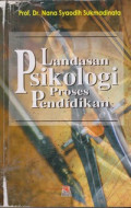 Landasan Psikologi Proses Pendidikan
