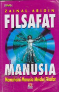 Filsafat Manusia : Memahami manusia melalui filsafat