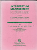 Intrapartum Management Modules : A Perinatal education program (including implementation guidelines)