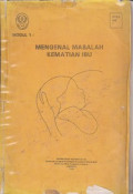 Modul 1 : Mengenal Masalah Kematian Ibu