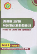 Standar Luaran Keperawatan Indonesia : Definisi Dan Kriteria Hasil keperawatan