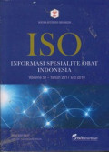 Informasi Spesialite Obat Indonesia = ISO Indonesia Volume 51 - 2017 s/d 2018
