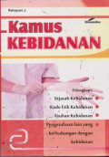 Kamus Kebidanan= dilengkapi dengan sejarah kebidanan, kode etik kebidanan, asuhan kebidanan, pengetahuan lain yang berhubungan dengan kebidanan