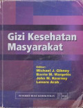Gizi Kesehatan Masyarakat = Public Health Nutrition
