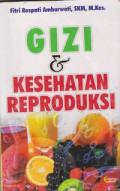 Gizi & Kesehatan Reproduksi