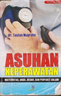 Asuhan Keperawatan Maternitas, Anak, Bedah, Penyakit Dalam