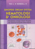 Sinopsis Organ System Hematologi & Ongkologi