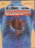 At a Glance Sistem Kardiovaskuler = The Cardiovascular System at a Glance