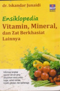 Ensiklopedia Vitamin, Mineral, dan Zat Berkhasiat Lainnya