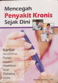 Mencegah Penyakit Kronis Sejak Dini
