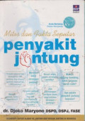 Mitos dan Fakta Seputar Penyakit Jantung