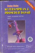 Buku Saku Ketrampilan & Prosedur Dasar = Pocket Guide to Basic Skills and Procedures