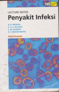 Lecture Notes: Penyakit Infeksi = Lecture Notes on Infectious Diseases