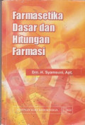Farmasetika Dasar dan Hitungan Farmasi