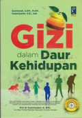 Gizi dalam Daur Kehidupan