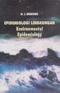 Epidemiologi Lingkungan= Environmental = Epidemiology