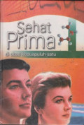 Sehat Prima di Abad Keduapuluh Satu