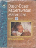 Dasar-dasar Keperawatan Maternitas = Basic Maternity Nursing