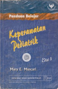 Panduan Belajar Keperawatan Pediatrik = Pediatric Nursing