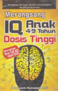 Merangsang IQ Anak 4-9 tahun dosis tinggi
