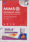 MIMS Referensi Obat : Informasi Ringkas Produk Obat Edisi 2017